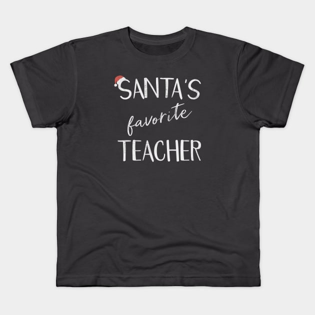 Santa's Favorite Teacher Funny Christmas Gift Design Kids T-Shirt by WAADESIGN